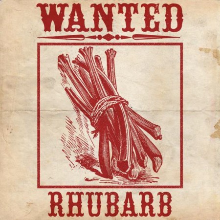 wanted_rhubarb