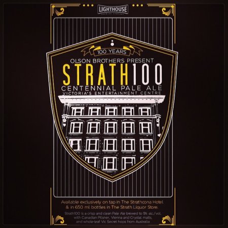 Lighthouse Brewing & Strathcona Hotel Releasing Strath 100 Centennial Pale Ale