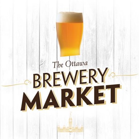 Brewery Market Announces Dates & New Location for 2014 Events in Ottawa
