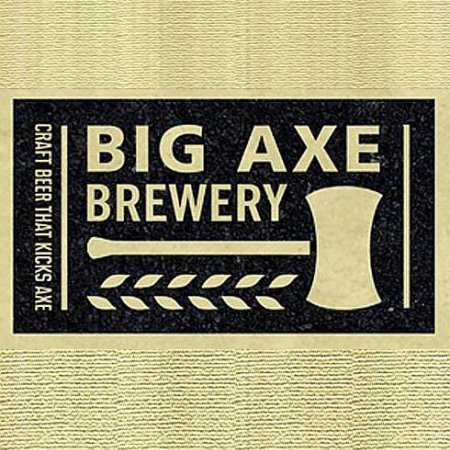 Big Axe Brewery Now Open in New Brunswick