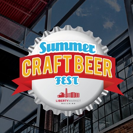 Full Details Announced for 2nd Annual Summer Craft Beer Fest in Toronto’s Liberty Village
