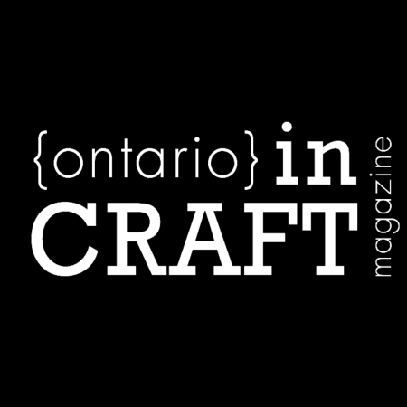 Ontario inCraft Magazine Planning for Summer 2015 Launch