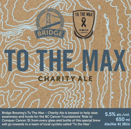 Bridge Releasing To The Max Charity Ale in Support of Ride to Conquer Cancer