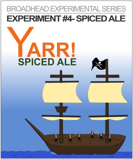 Broadhead Experimental Series Concludes With Yarrr! Spiced Ale