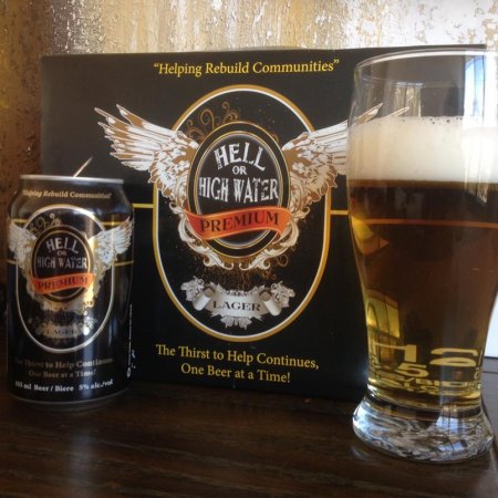 Hell or High Water Premium Lager Launches in Alberta & Pledges Portion of Sales to Disaster Relief