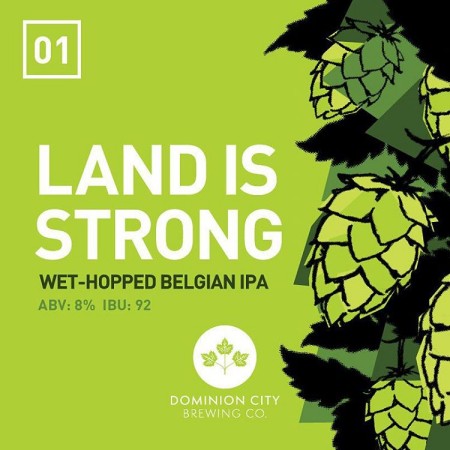 Dominion City Annouces Return of Land Is Strong Belgian IPA