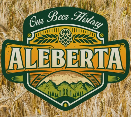 “Aleberta: Our Beer History” Documentary Series Premiering Next Month