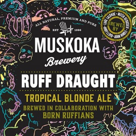 Muskoka Brewery & Born Ruffians Announce RUFF Draught Collaboration