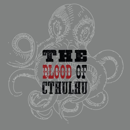 Sawdust City Announces Return of The Blood of Cthulhu