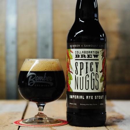Bomber Brewing & Sawdust City Release Spicy Nuggs Imperial Rye Stout