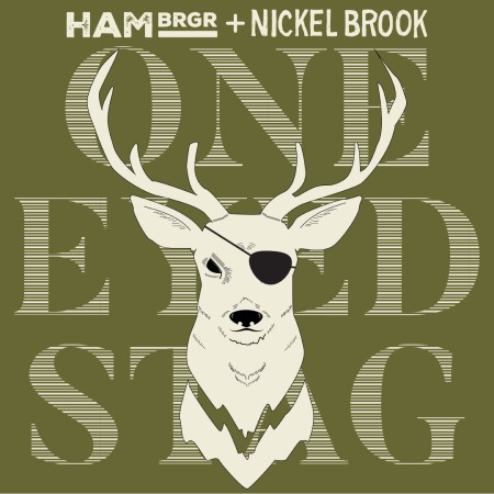 Nickel Brook & HAMBRGR Releasing One Eyed Stag Collaborative Ale