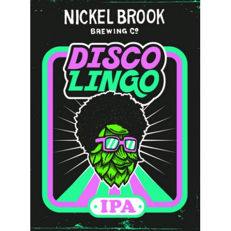 Nickel Brook Brewing Releasing Disco Lingo IPA