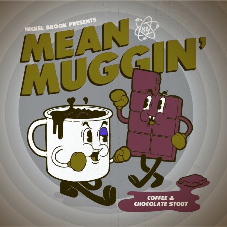 Nickel Brook Brewing Releases Mean Muggin’ Coffee & Chocolate Stout