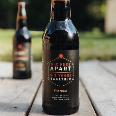 Royal City Brewing Releasing 6 Feet Apart After 6 Years Together Kveik Wine Ale