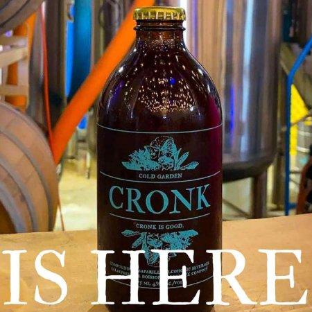 Cold Garden Beverage Company Releases Cronk
