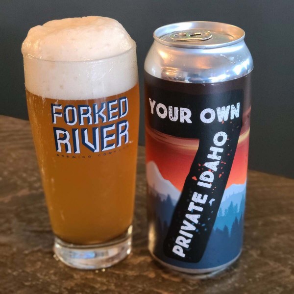 Forked River Brewing Releases Your Own Private Idaho 7 IPA