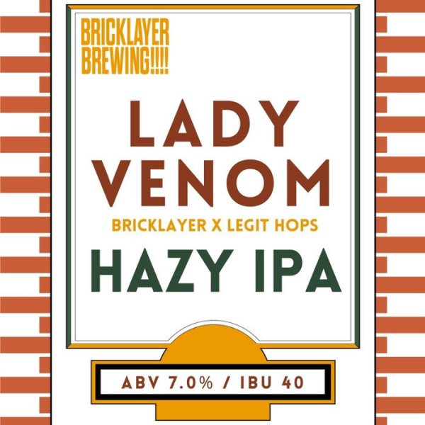 Bricklayer Brewing and Legit Hops Release Lady Venom Hazy IPA
