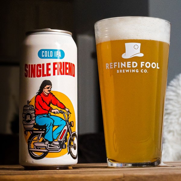 Refined Fool Brewing Releases Single Friend Cold IPA
