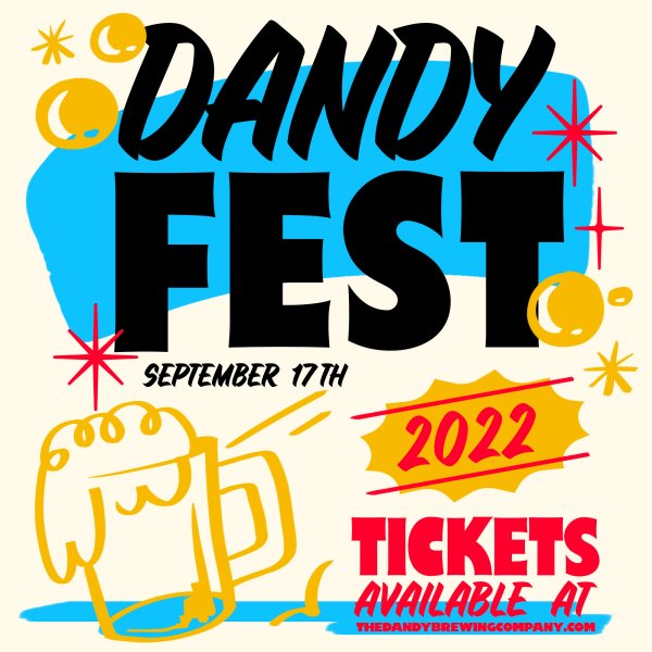 Dandy Brewing Announces DandyFest 2022