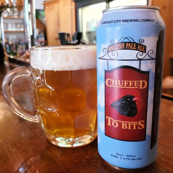 Sawdust City Brewing Releases Chuffed To Bits British Pale Ale