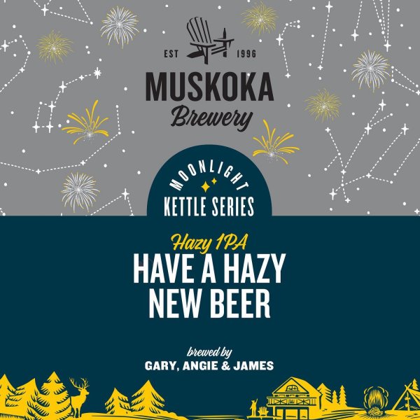 Muskoka Brewery Moonlight Kettle Series Continues with Have a Hazy New Beer Hazy IPA