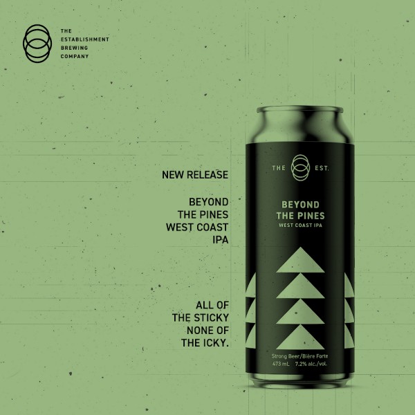 The Establishment Brewing Company Releases Beyond the Pines West Coast IPA