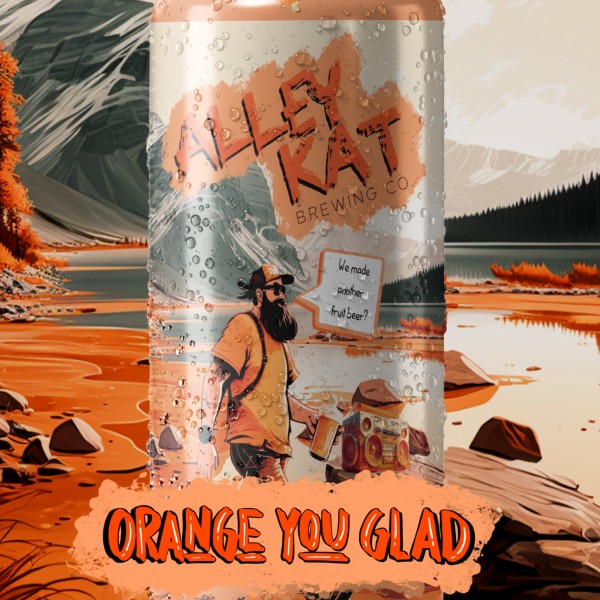 Alley Kat Brewing Releases Orange You Glad Creamsicle Ale