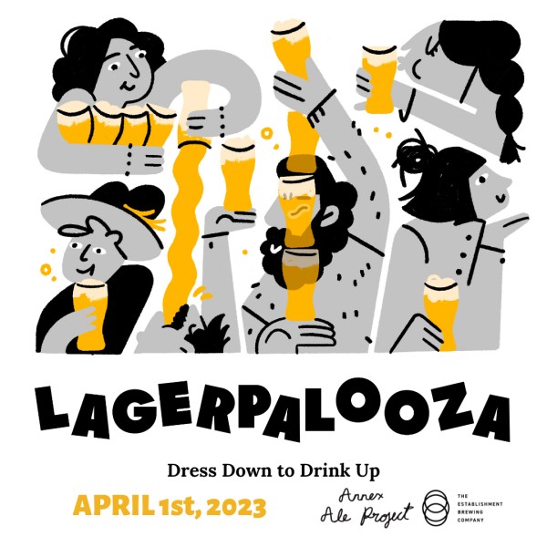 Annex Ale Project and The Establishment Brewing Company Hosting Lagerpalooza