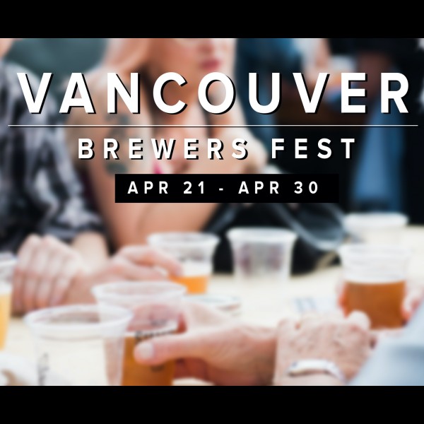 Inaugural Edition of Vancouver Brewers Fest Taking Place Later This Month