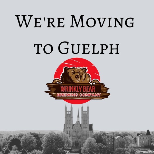 Wrinkly Bear Brewing Moving to Guelph, Ontario