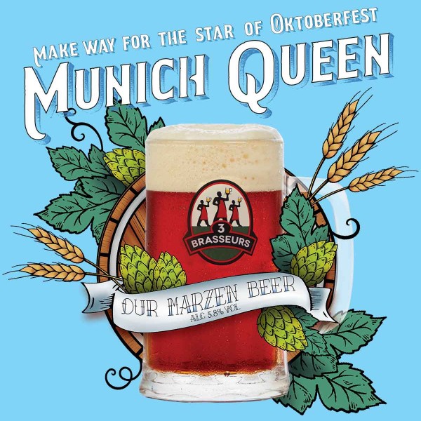 Les 3 Brasseurs/The 3 Brewers Releases Munich Queen Märzen