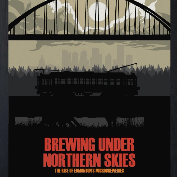 “Brewing Under Northern Skies” Documentary Series Under Production in Edmonton