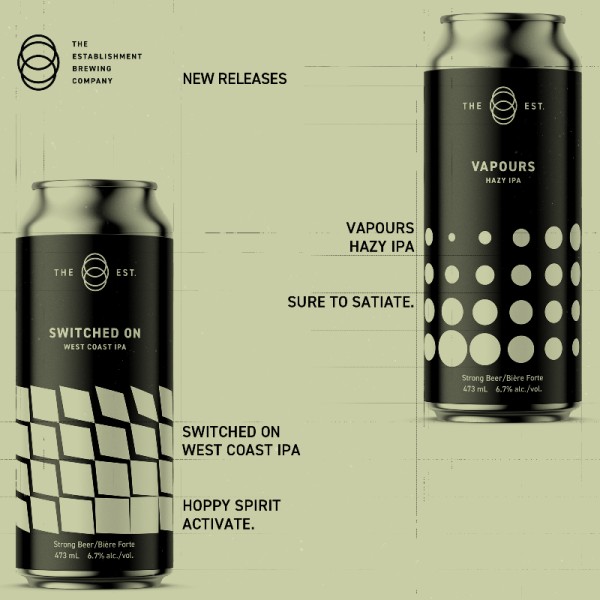 The Establishment Brewing Company Releases Switched On West Coast IPA and Vapours Hazy IPA
